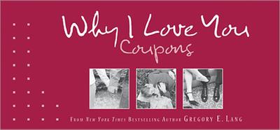 Why I Love You Coupons - Lang, Gregory