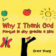 Why I Thank God: Porque le doy gracias a Dios