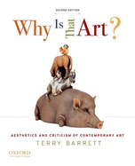 Why Is That Art?: Aesthetics and Criticism of Contemporary Art
