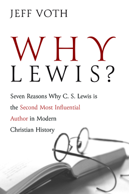 Why Lewis? - Voth, Jeff