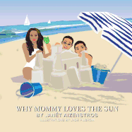 Why Mommy Loves the Sun