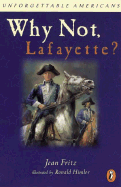 Why Not Lafayette?