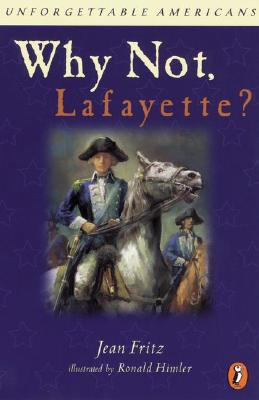 Why Not Lafayette? - Fritz, Jean