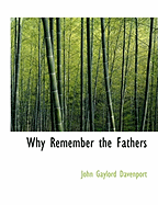 Why Remember the Fathers
