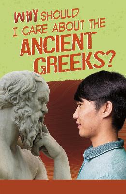 Why Should I Care About the Ancient Greeks? - Nardo, Don