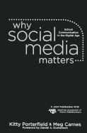 Why Social Media Matters: School Communication in the Digital Age