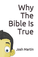 Why the Bible Is True