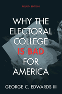 Why the Electoral College Is Bad for America