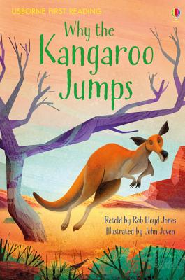 Why the Kangaroo Jumps - Jones, Rob Lloyd