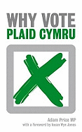 Why Vote Plaid Cymru?