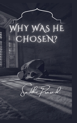 Why was He Chosen? - Publishers, Fantabulous