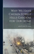 Why we Have Chosen Forest Hills Gardens for our Home