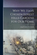 Why we Have Chosen Forest Hills Gardens for our Home