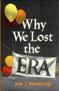 Why We Lost the Era