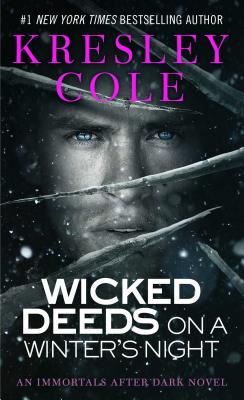 Wicked Deeds on a Winter's Night - Cole, Kresley