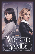 Wicked Games: Enemies to Lovers Lesbian Romance