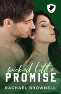 Wicked Little Promise: A Steamy Boss/Intern Romance