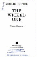 Wicked One: A Story of Suspense