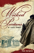 Wicked Puritans Essex County