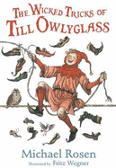 Wicked Tricks Of Till Owlyglass