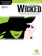 Wicked - Trombone Play-Along Pack - Book/Online Audio