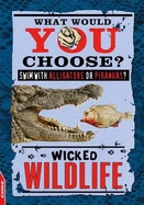 Wicked Wildlife