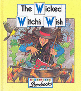 Wicked Witch's Wish