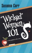 Wicked Women 101