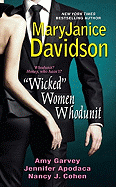 "Wicked" Women Whodunit