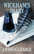 Wickham's Diary - Grange, Amanda