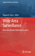 Wide Area Surveillance: Real-Time Motion Detection Systems