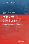 Wide Area Surveillance: Real-Time Motion Detection Systems