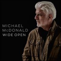 Wide Open - Michael McDonald