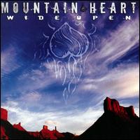 Wide Open - Mountain Heart