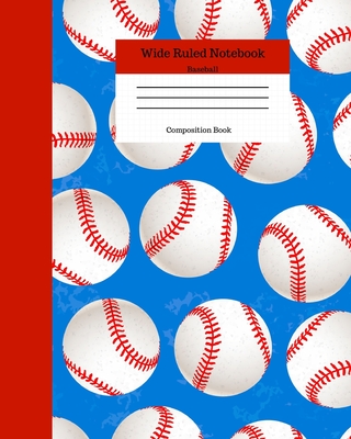 Wide Ruled Notebook Baseball Composition Book: Sports Fans Novelty Gifts for Adults and Kids. 8" x 10" 120 Pages. Volume 2 - Books, Angela Merici