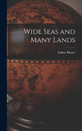 Wide Seas and Many Lands