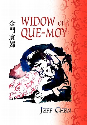 Widow of Que-Moy - Chen, Jeff