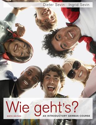 Wie Geht's?: An Introductory German Course - Sevin, Dieter