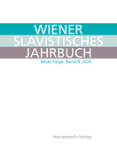Wiener Slavistisches Jahrbuch. Neue Folge 8 - 2020: Vienna Slavic Yearbook. New Series 8 - 2020