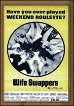 Wife Swappers - Derek Ford; Stanley A. Long