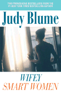 Wifey/Smart Women - Blume, Judy
