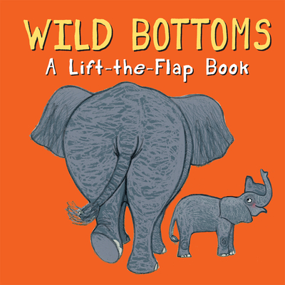 Wild Bottoms - Stubbs, Lisa
