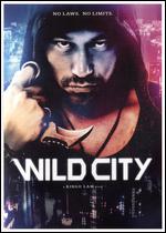 Wild City - Ringo Lam