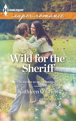 Wild for the Sheriff - O'Brien, Kathleen