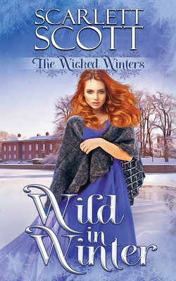 Wild in Winter - Scott, Scarlett