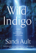 Wild Indigo - Ault, Sandi