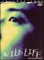 Wild Life - Shinji Aoyama