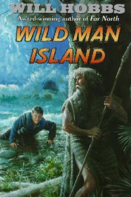 Wild Man Island - Hobbs, Will
