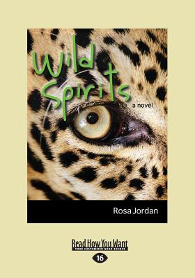 Wild Spirits - Jordan, Rosa