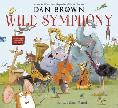 Wild Symphony - Brown, Dan